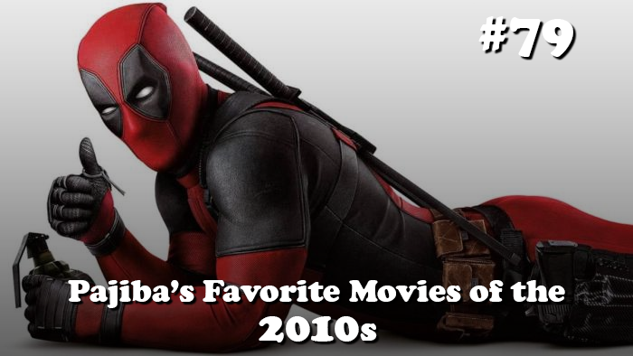 'Deadpool' Is The Best Movie Of The 2010s, But Ended Up At Number 79 On ...